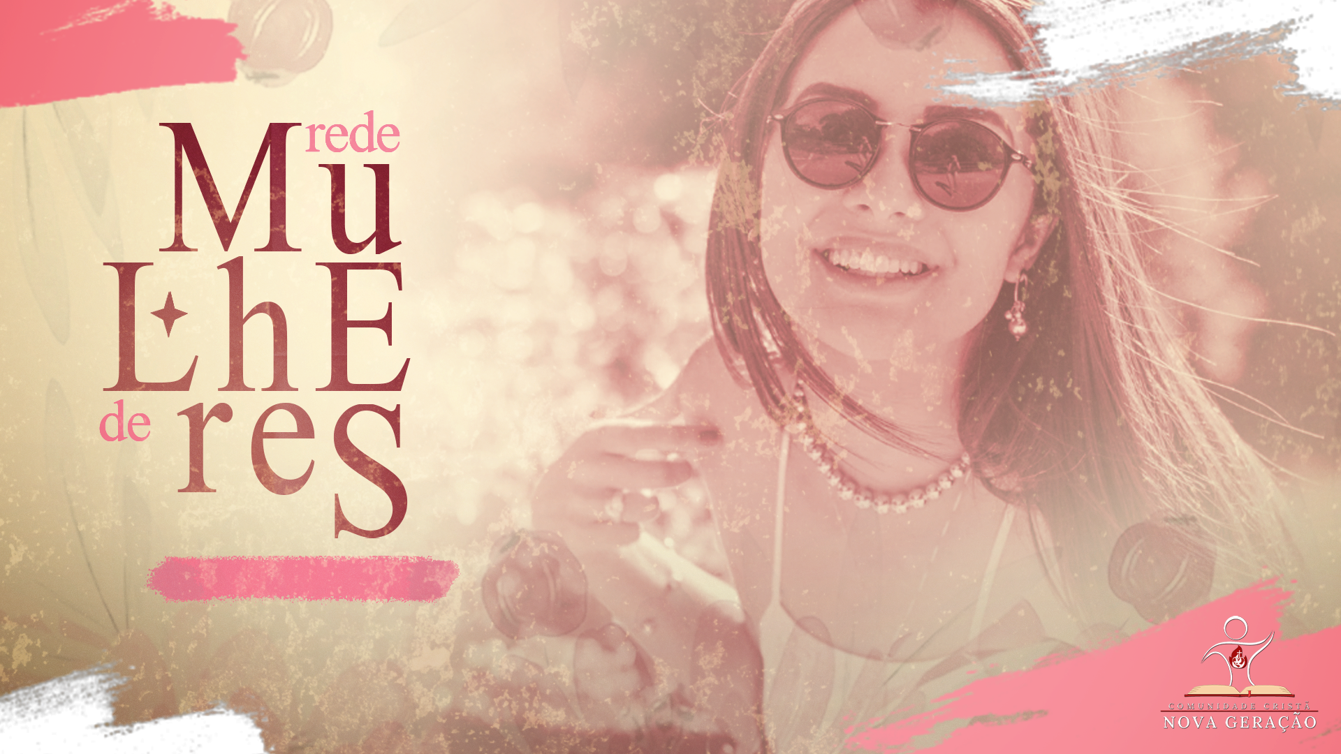 Rede de Mulheres - Sábado às 20h